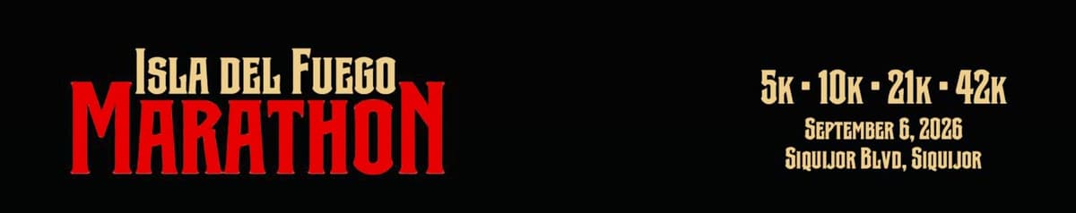 Isla Del Fuego Marathon 2026 race event banner image