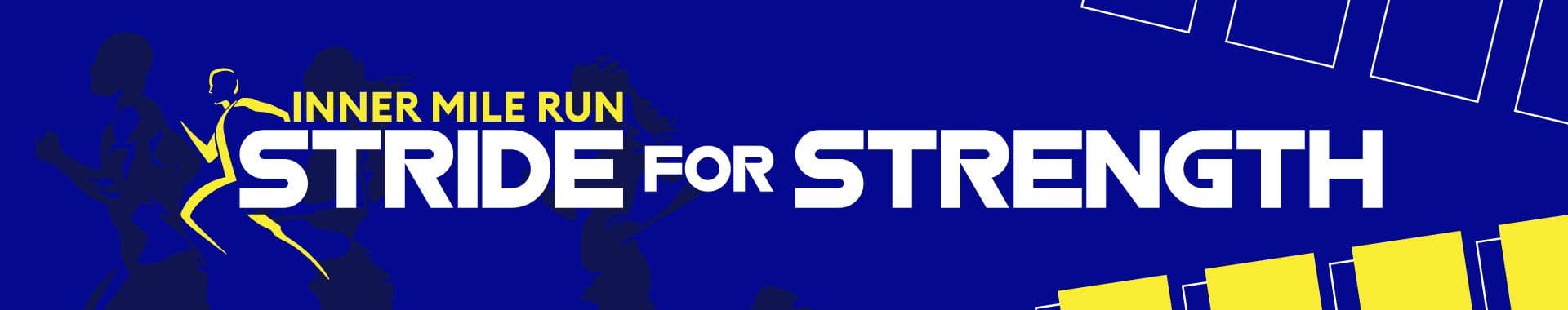 Inner Mile Run - Stride for Strength race event banner image