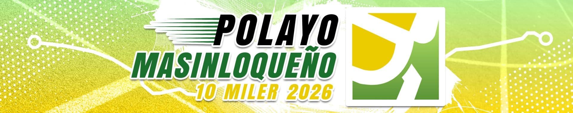 Polayo Masinloqueño 10 Miler 2026 race event banner image